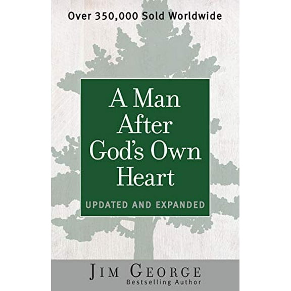 Pre-Owned A Man After God's Own Heart: Updated and Expanded (Paperback) 0736959696 9780736959698