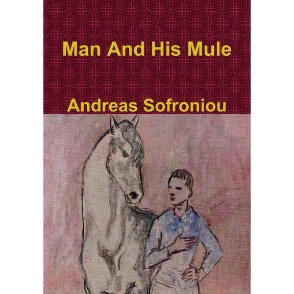 Man And His Mule (Paperback)