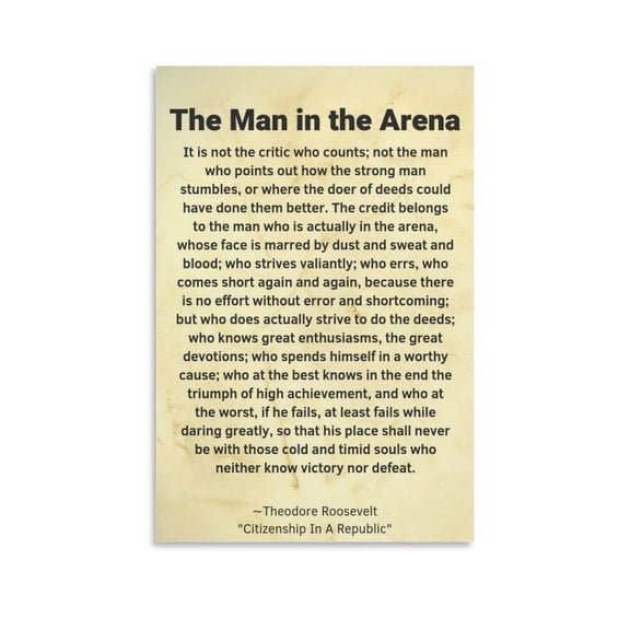 The Man in The Arena Roosevelt Motivational Positive Inspirational Canvas Art Poster and Wall Art Picture Print Modern Family bedroom Decor Posters 08x12inch(20x30cm)