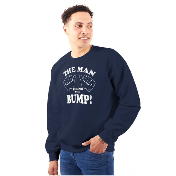 Man Behind The Bump Baby Announcement Men's Crewneck Sweatshirt Brisco Brands X