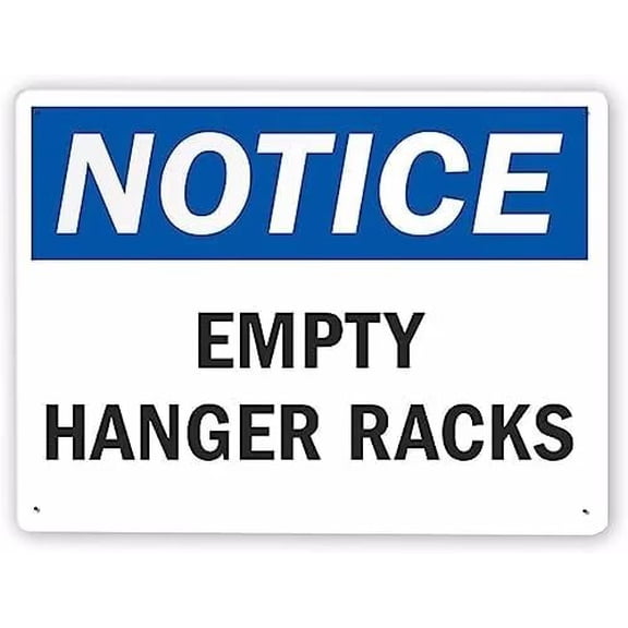 Man Cave Decor Warning Sign,sha Notice Sign Empty Hanger Racks,traffic Sign Road Sign Business Sign 8x12 Inch Inches Aluminum Metal Tin Sign Vintage