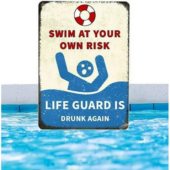 Man Cave Decor Double Pieces Vintage Tin Metal Sign 12x16 Inch Signs Swim At Your Own Risk Lifeguard Is Drunk Again Funny Pool Posters For Garage Shop Bar Pub Wall Ation Indoor/outdoor Blue and White