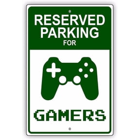 Man Cave Decor Gamer Signs And Reserved Parking For Gamers X-box Video Game Novelty Metal Sign Gamer Wall For Bedroommetal Sign Gift Size 12x18 Inch Vintage
