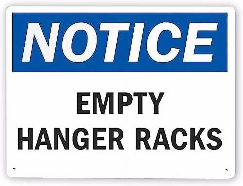 Man Cave Decor Warning Sign,sha Notice Sign Empty Hanger Racks,traffic ...