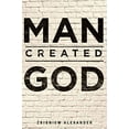 thumbnail image 1 of Man Created God, 1 of 1