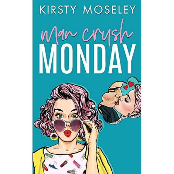 Pre-Owned Man Crush Monday (Love For Days) Paperback
