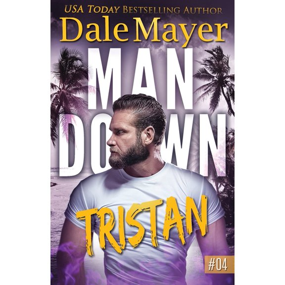 Man Down Tristan, Book 4, (Paperback)
