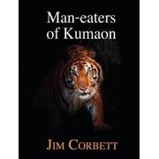 Man-Eaters of Kumaon, Hardcover
