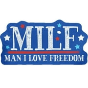 Man I Love Freedom Decal Premium Vinyl Die Cut UV Coating Military Decals for Patriots | Outdoor/Indoor Stickers for Vehicles, Laptops, and Gears