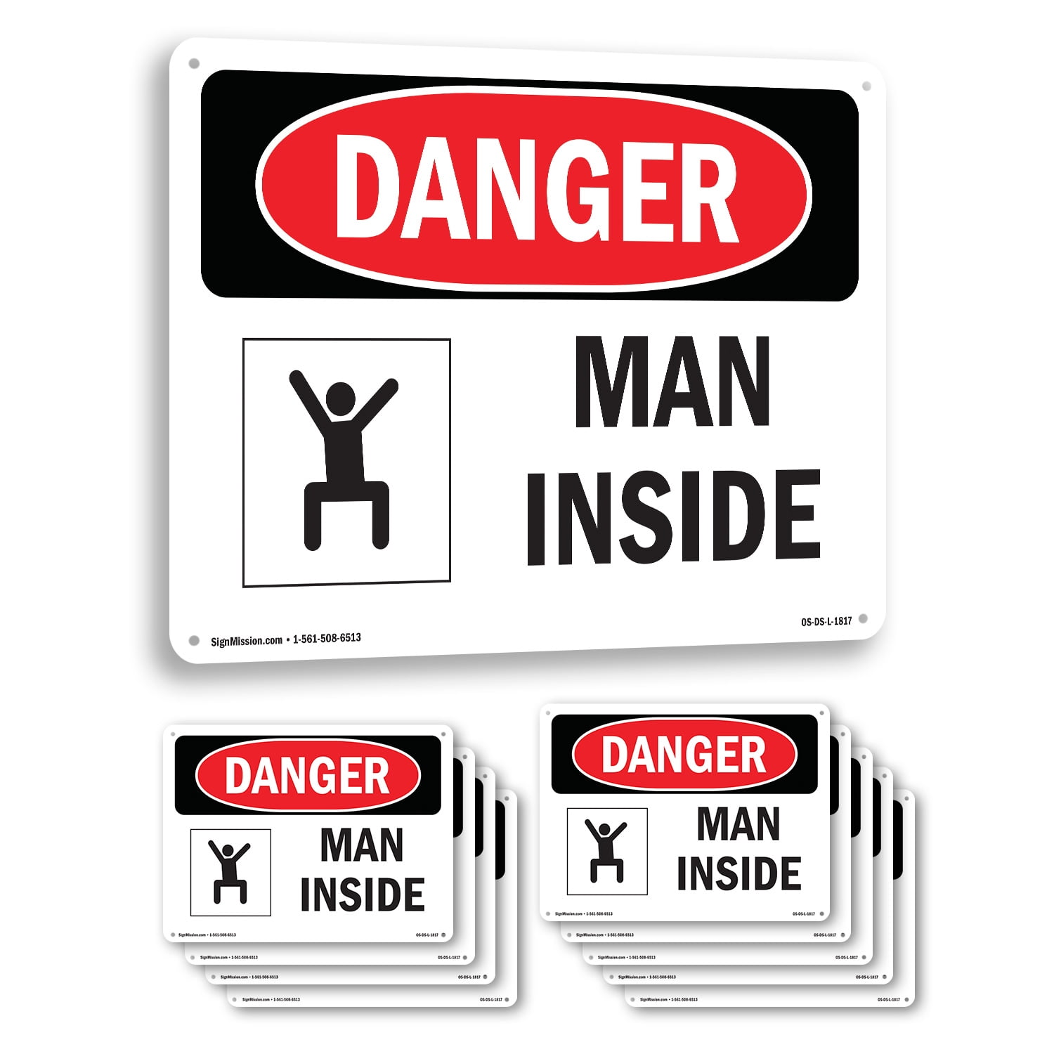 Man Inside OSHA Danger Rigid Plastic Sign 24 Inch x 18 Inch - 10 Pack ...