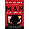thumbnail image 1 of Pre-Owned Man, Interrupted: Why Young Men are Struggling &amp; What We Can Do About It, 9781573246897, 1573246891, Paperback,, 1 of 1