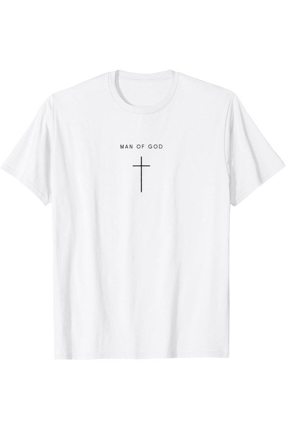 Man Of God Cross - Minimalist Christian Religious Jesus T-Shirt