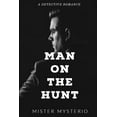 thumbnail image 1 of Man On The Hunt (Paperback), 1 of 1