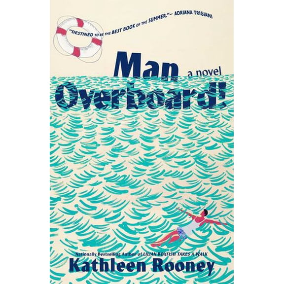 Man Overboard!: A Novel