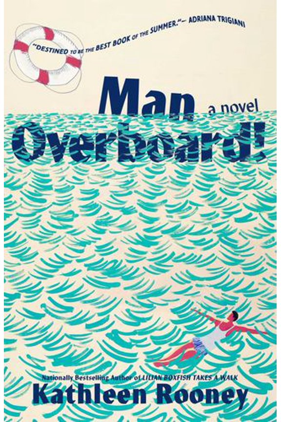 Man Overboard!: A Novel