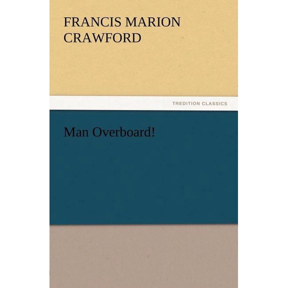 Man Overboard! (Paperback)