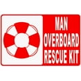 thumbnail image 1 of Man Overboard Rescue Kit Sign, 1 of 1