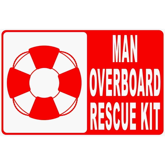 Man Overboard Rescue Kit Sign