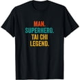 thumbnail image 1 of Man Superhero Tai Chi Legend - Taichi Funny Tai Chi T-Shirt, 1 of 4