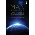 thumbnail image 1 of Man & The Universe: An Islamic Perspective (Paperback), 1 of 5