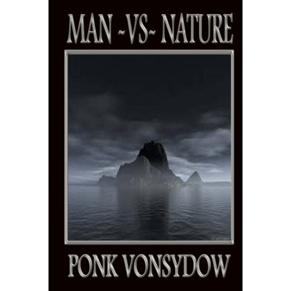 Man -VS- Nature
