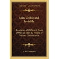 thumbnail image 1 of Man Visible and Invisible: Examples of Different Types of Men as Seen by Means of Trained Clairvoyance, 1 of 1