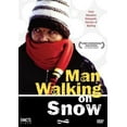 thumbnail image 1 of Man Walking on Snow (DVD), Facets, Drama, 1 of 1
