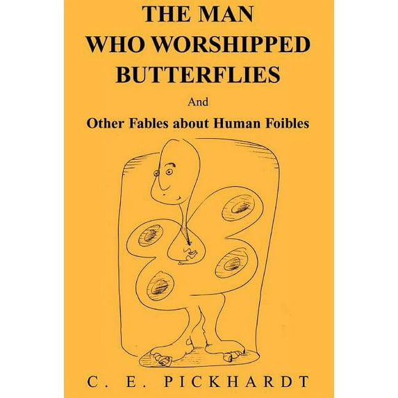 Man Who Worshipped Butterflies
