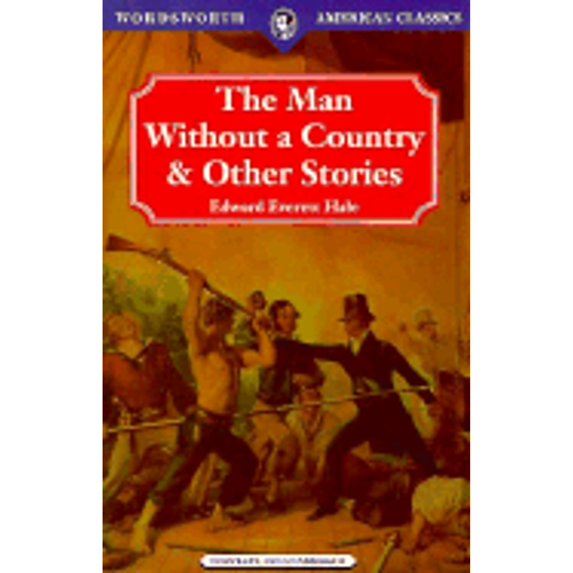 Pre-Owned The Man Without a Country & Other Stories (Paperback) 1853265586 9781853265587