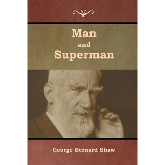 Man and Superman, (Paperback)