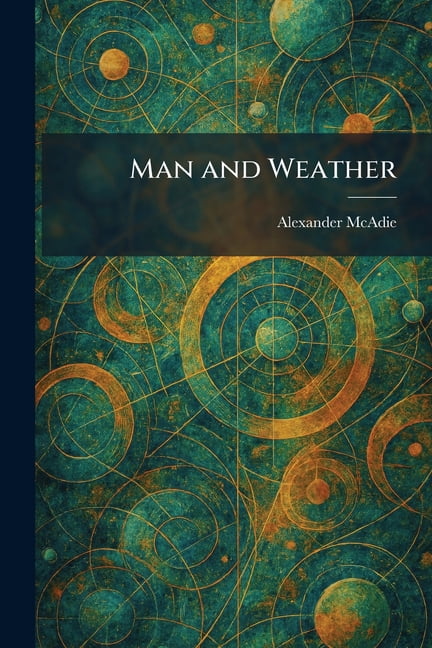 Man and Weather, (Paperback)