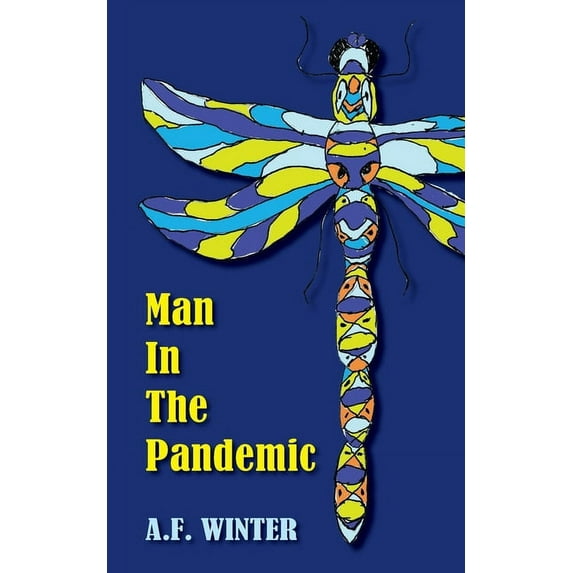 Man in the Pandemic, (Paperback)