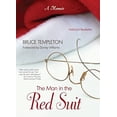 thumbnail image 1 of Pre-Owned The Man in the Red Suit: A Memoir (Hardcover) by Bruce Templeton, 1 of 1