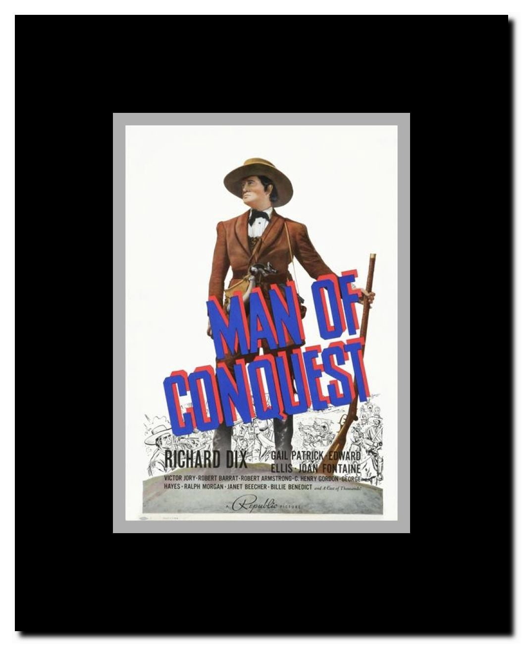 Man of Conquest Framed Movie Poster