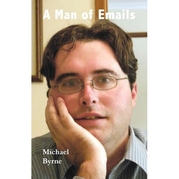 Man of Emails, (Paperback)