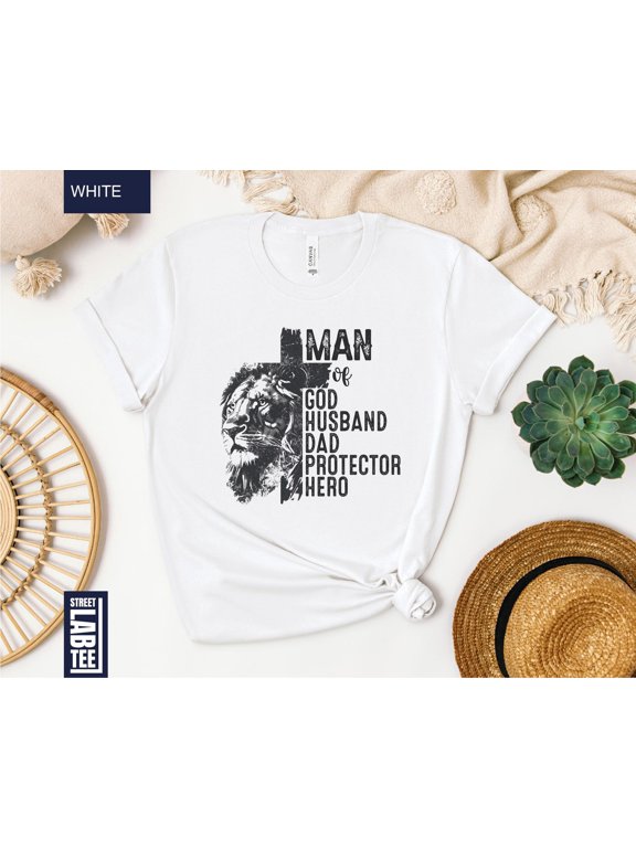 Man of God Husband Dad Protector Hero Shirt New Dad Tee Christian Quotes Fathers Day Gifts