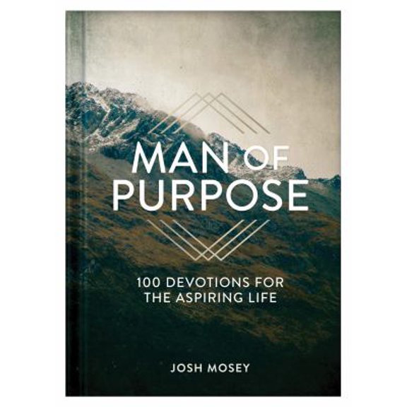 Pre-Owned Man of Purpose: 100 Devotions for the Aspiring Life, 9781643529486, 164352948X, Hardcover,
