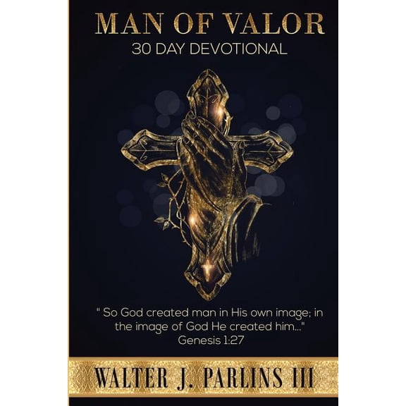 Man of Valor 30 Day Devotional (Paperback)