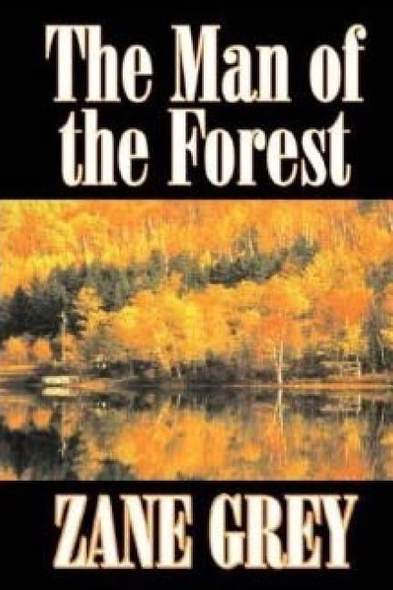 Man of the Forest