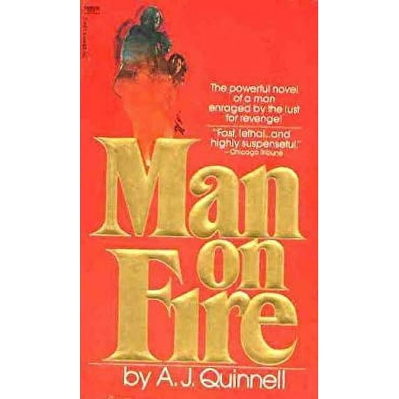 Pre-Owned Man on Fire (Mass Market Paperback) 0449245144 9780449245149