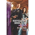 thumbnail image 1 of Pre-Owned The Bodyguard's Bride-To-Be (Mass Market Paperback) 0373282036 9780373282036, 1 of 1