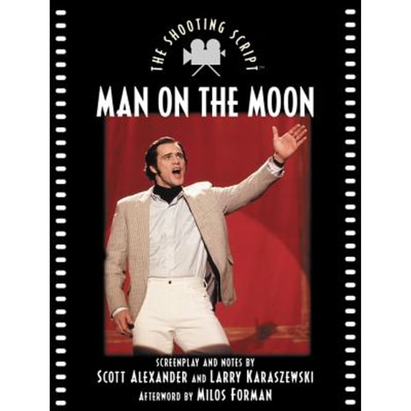 Pre-Owned Man on the Moon: The Shooting Script (Paperback) 1557044007 9781557044006
