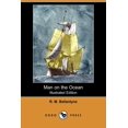 thumbnail image 1 of Man on the Ocean (Illustrated Edition) (Dodo Press) (Paperback), 1 of 1