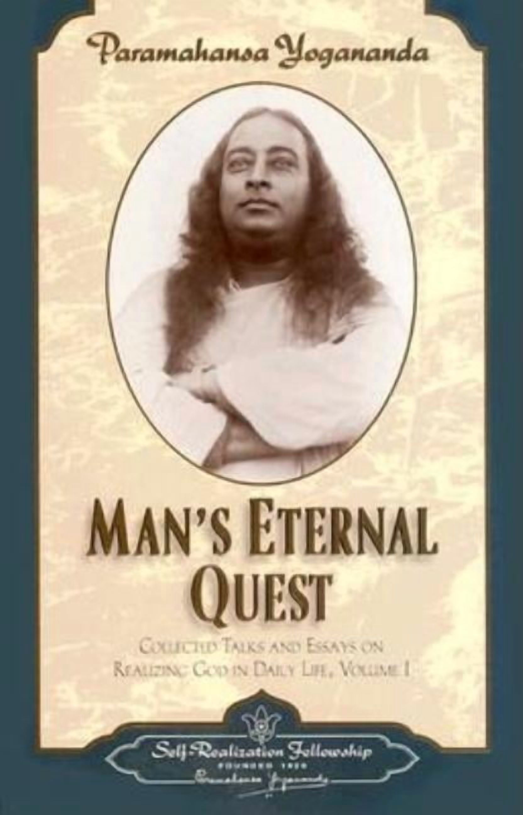 Collected Talks and Essays Man's Eternal Quest, Book 01, (Hardcover)