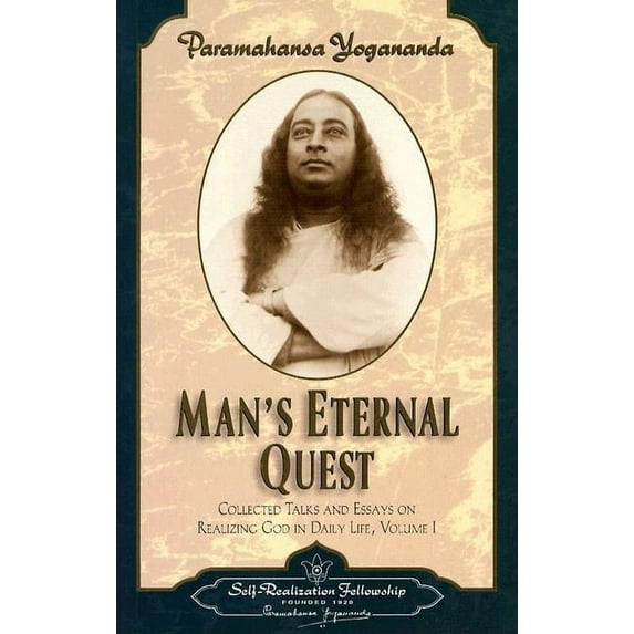Collected Talks and Essays Man's Eternal Quest, Book 01, (Paperback)