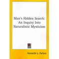 thumbnail image 1 of Man's Hidden Search : An Inquiry into Naturalistic Mysticism, 1 of 1