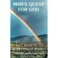 thumbnail image 1 of Pre-Owned Man's Quest for God: Studies in Prayer and Symbolism (Paperback) 0943358485 9780943358482, 1 of 1