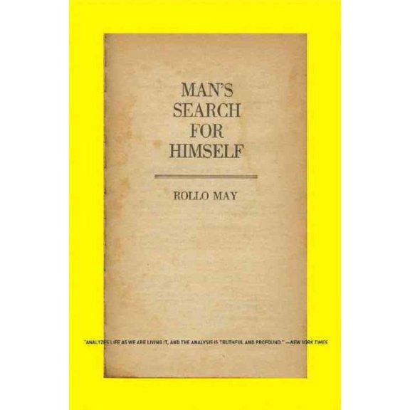 Pre-Owned Man's Search for Himself (Paperback) 0393333159 9780393333152