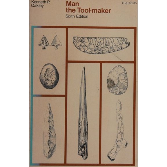 Pre-Owned Man the Tool-Maker (Paperback) 0226612708 9780226612706