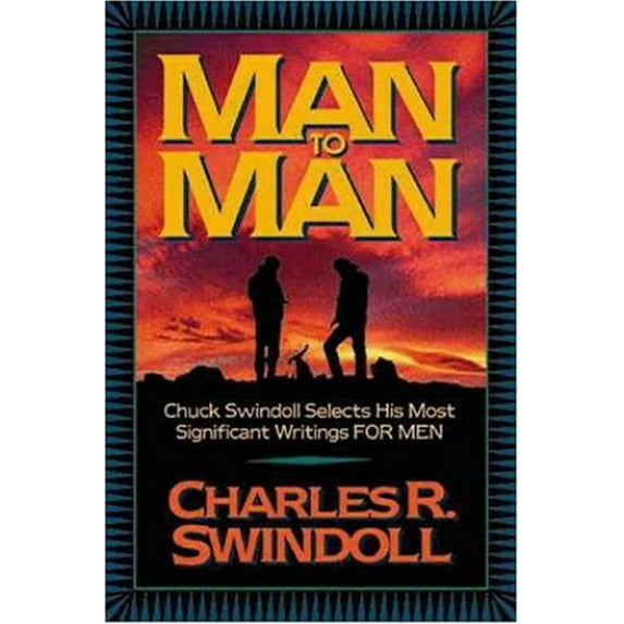 Pre-Owned Man to Man: Chuck Swindoll Selects His Most Significant Writings for Men Paperback